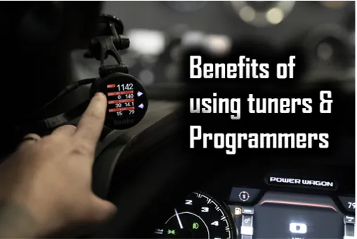 Benefits of Tuners & Programmers in your vehicle